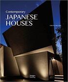 Couverture du livre « Contemporary japanese houses ; Zhao Xiang » de  aux éditions Images Publishing