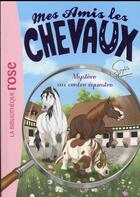 Couverture du livre « Mes amis les chevaux Tome 12 : mystère au centre équestre » de Sophie Thalmann aux éditions Hachette Jeunesse