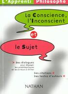 Couverture du livre « Conscience inconcience sujet » de Brenifier/Cocles aux éditions Nathan