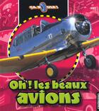 Couverture du livre « Oh ! les beaux avions - ca roule » de Dreer/Audouin/Decaux aux éditions Casterman