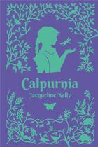 Couverture du livre « Calpurnia » de Kelly Jacqueline et Beth White aux éditions Ecole Des Loisirs