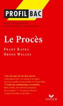 Couverture du livre « Le procès de Franz Kafka et Orson Welles » de Fanny Deschamps aux éditions Hatier