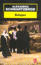 Couverture du livre « Balagan » de Alexandra Schwartzbrod aux éditions Le Livre De Poche