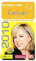 Couverture du livre « Cancer 2010 ; votre horoscope mois par mois » de Christine Haas aux éditions Hors Collection