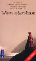 Couverture du livre « La Veuve De Saint Pierre » de Marine Saglio-Bramly aux éditions Pocket