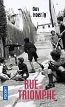 Couverture du livre « Rue du triomphe » de Dov Hoenig aux éditions Pocket