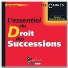 Couverture du livre « L'essentiel du droit des successions (6e édition) » de Corinne Renaut-Brahinsky aux éditions Gualino Editeur