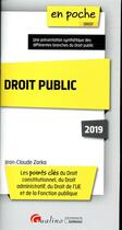 Couverture du livre « Droit public (édition 2019) » de Jean-Claude Zarka aux éditions Gualino