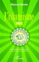 Couverture du livre « L'islamisme t.2 ; la théorie économique, l'économie de la prospérité » de Moussa Dienne aux éditions L'harmattan
