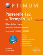 Couverture du livre « Reussir les tests aux concours passerelle 1&2 et tremplin 1&2 5e edition » de Natan/Lamy aux éditions Ellipses