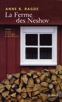 Couverture du livre « La ferme des Neshov t.2 » de Anne Birkefeldt Ragde aux éditions Balland