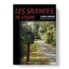 Couverture du livre « Les silences de l'aspic » de Claude Carreaux aux éditions Les Monedieres