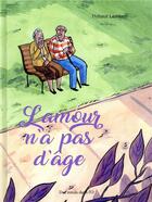 Couverture du livre « L'amour n'a pas d'âge » de Thibaut Lambert aux éditions Des Ronds Dans L'o