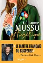 Couverture du livre « Angélique » de Guillaume Musso aux éditions Calmann-levy