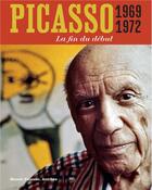 Couverture du livre « Picasso 1969-1972 - fr/en » de Ottinger Didier Q A. aux éditions Reunion Des Musees Nationaux