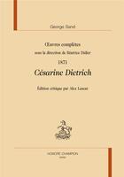 Couverture du livre « 1871 : Césarine Dietrich » de George Sand aux éditions Honore Champion