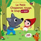 Couverture du livre « Le Petit Chaperon rouge » de Nathalie Choux et Claire Clement-Gery aux éditions Milan