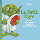 Couverture du livre « Le petit ogre apprend a ses parents a se laver comme des grands » de Gaudrat/Parkins aux éditions Bayard Jeunesse