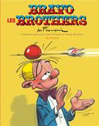 Couverture du livre « Spirou et Fantasio : bravo les brothers » de Andre Franquin aux éditions Dupuis