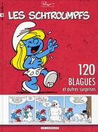 Couverture du livre « Les Schtroumpfs - 120 blagues et autres surprises Tome 4 » de Peyo aux éditions Lombard