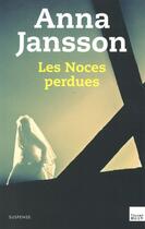 Couverture du livre « Les noces perdues » de Anna Jansson aux éditions Toucan
