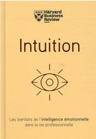 Couverture du livre « Intuition » de  aux éditions Harvard Business Review