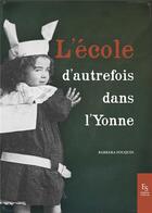 Couverture du livre « L'École d'autrefois dans l'Yonne » de  aux éditions Editions Sutton