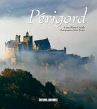 Couverture du livre « Périgord » de Alain Bordes et Anne-Marie Cocula aux éditions Sud Ouest Editions