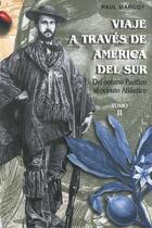 Couverture du livre « Viaje a través de América del Sur. Tomo II » de Paul Marcoy aux éditions Institut Francais D'etudes Andines