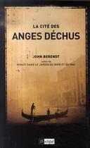 Couverture du livre « La cité des anges déchus » de Berendt-J aux éditions Archipel