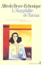 Couverture du livre « L'amygdalite de Tarzan » de Alfredo Bryce-Echenique aux éditions Metailie