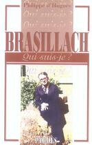 Couverture du livre « Brasillach » de Philippe D' Hugues aux éditions Pardes