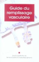 Couverture du livre « Guide du remplissage vasculaire » de  aux éditions Phase 5