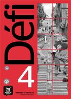 Couverture du livre « Défi 4 ; FLE ; cahier d'activités + mp3 » de  aux éditions La Maison Des Langues