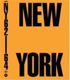 Couverture du livre « New York 1962-1964 » de Germano Celant aux éditions Skira