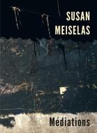 Couverture du livre « Médiations » de Meiselas Susan aux éditions Damiani
