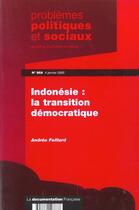 Couverture du livre « La transition indonesienne ou la justice de proximite » de  aux éditions Documentation Francaise