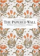 Couverture du livre « The papered wall (paperback) » de Hoskins Lesley aux éditions Thames & Hudson