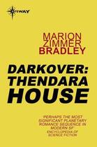 Couverture du livre « Thendara House » de Marion Zimmer Bradley aux éditions Orion Digital