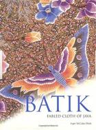 Couverture du livre « Batik fabled cloth of java » de Mccabe Elliott aux éditions Tuttle