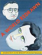 Couverture du livre « World redrawn eisenstein & brecht hollywood » de Zoe Beloff aux éditions Dap Artbook