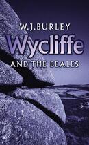 Couverture du livre « Wycliffe and the Beales » de Burley W J aux éditions Orion Digital