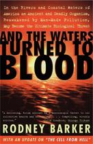 Couverture du livre « And the Waters Turned to Blood » de Barker Rodney aux éditions Simon & Schuster