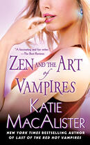 Couverture du livre « Zen and the Art of Vampires » de Katie Macalister aux éditions Penguin Group Us