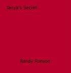 Couverture du livre « Tanya's Secret » de Randy Ronson aux éditions Epagine