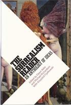 Couverture du livre « The surrealism reader an anthology of ideas » de Ades aux éditions Tate Gallery
