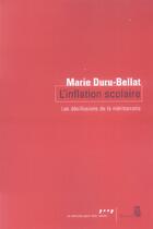 Couverture du livre « L'inflation scolaire - les desillusions de la meritocratie » de Marie Duru-Bellat aux éditions Seuil