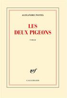 Couverture du livre « Les deux pigeons » de Alexandre Postel aux éditions Gallimard