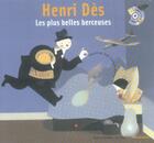Couverture du livre « Les plus belles berceuses ; livre-cd » de Henri Des aux éditions Gallimard-jeunesse