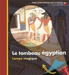 Couverture du livre « Le tombeau égyptien » de Claude Delafosse aux éditions Gallimard-jeunesse